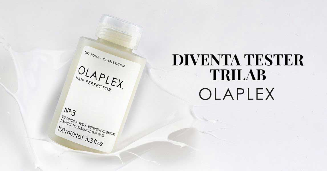 Diventa tester Olaplex con Trilab