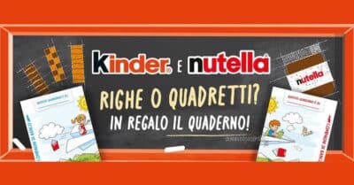 premio certo Kinder Nutella quaderno back to school 2026