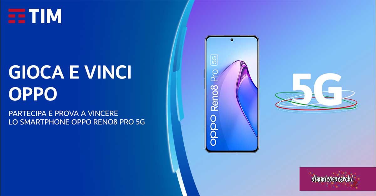 Concorso TIM Party vinci OPPO