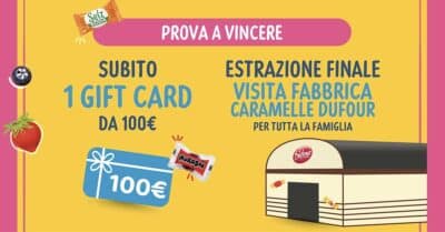 Concorso Dufour 100 Anni con gift card da 100 euro e visita alla fabbrica caramelle in palio