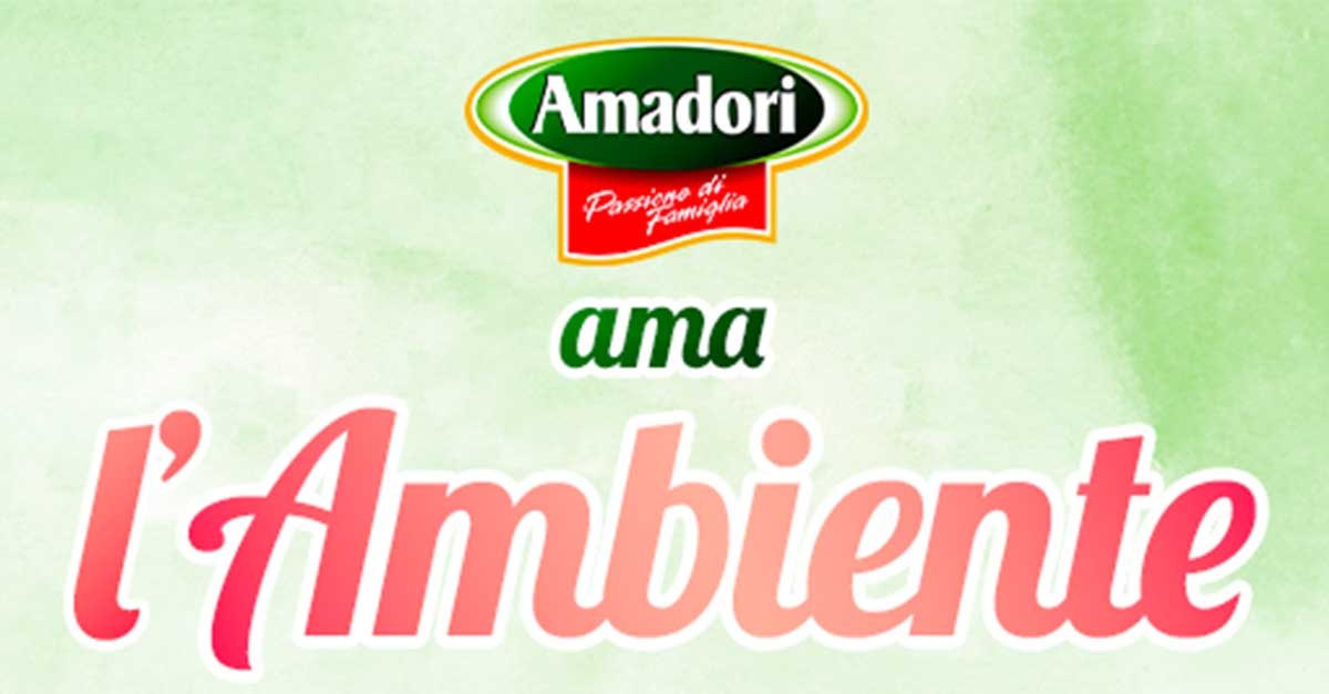 Amadori ama l'ambiente