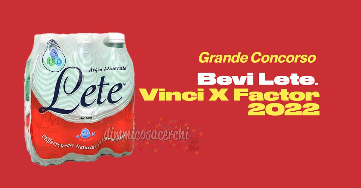 Bevi Lete, vinci X Factor