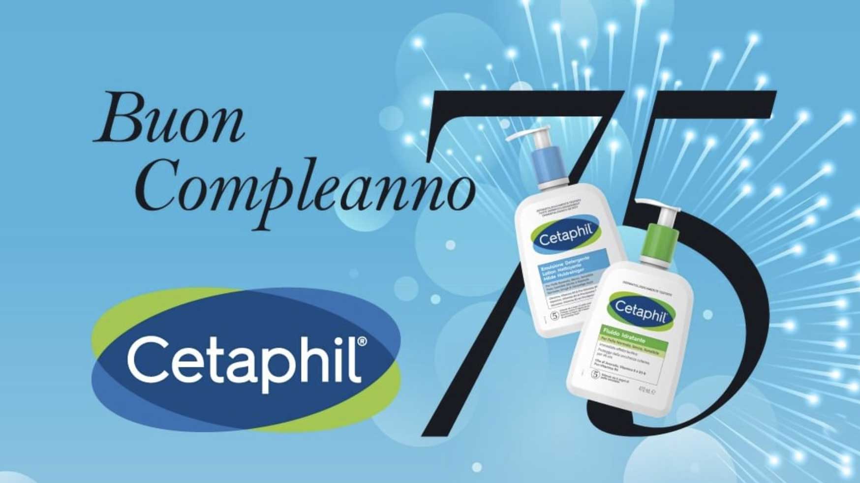 Festeggia 75 anni con Cetaphil concorsi gratuiti