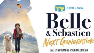 Anteprima cinema gratuita "Belle & Sebastien Next generation"