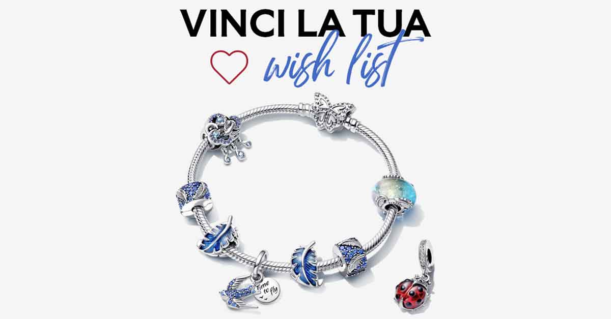 Concorso Pandora "Vinci la tua wish list