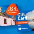 Gift Card Volagratis da 50€ in omaggio