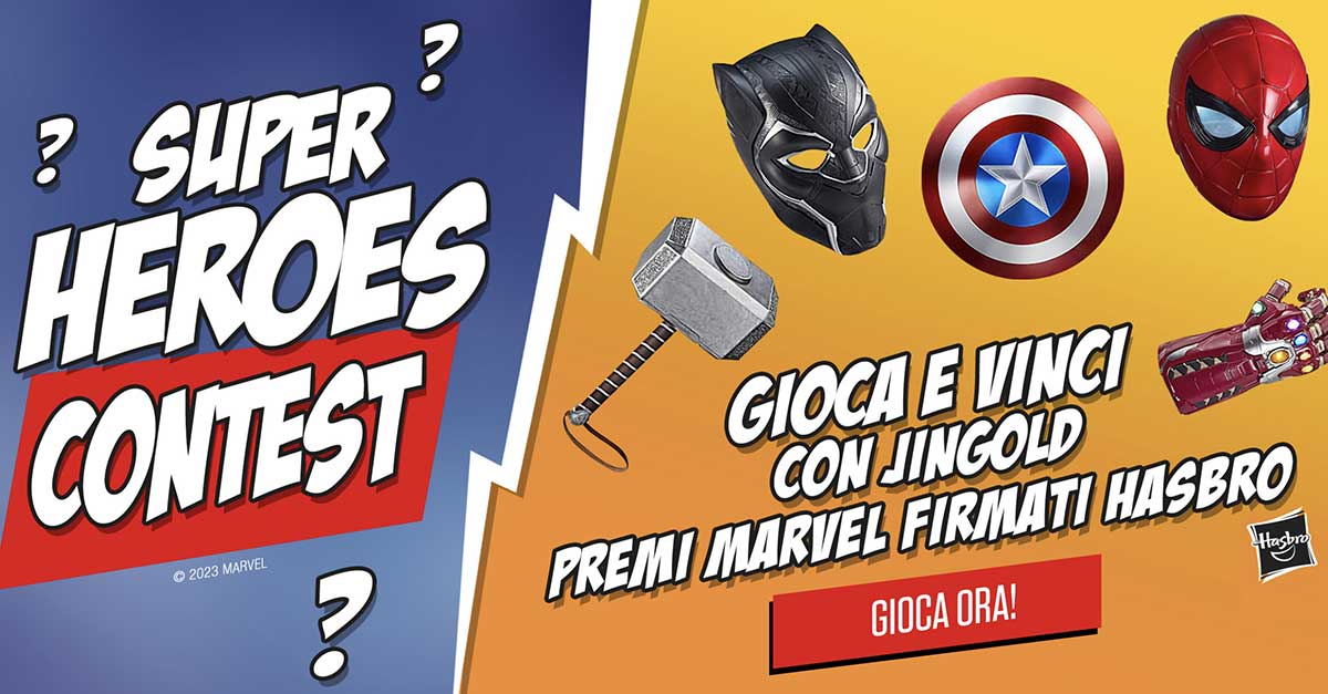 Concorso Jingold “Super Heroes Contest