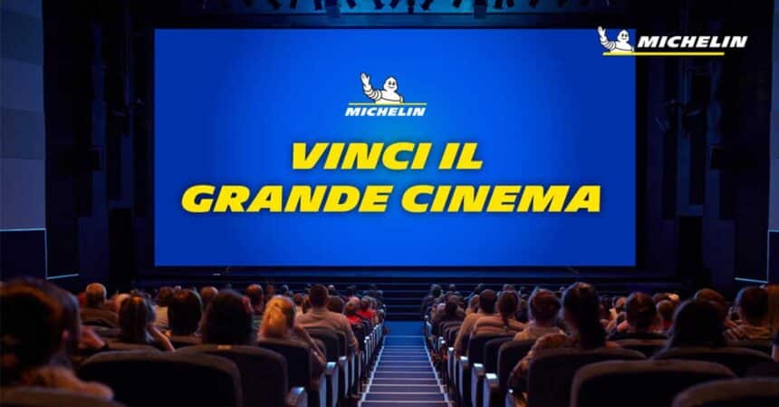 Vinci gratis il grande cinema con Michelin