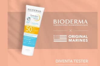 Diventa tester di Bioderma e Original Marines