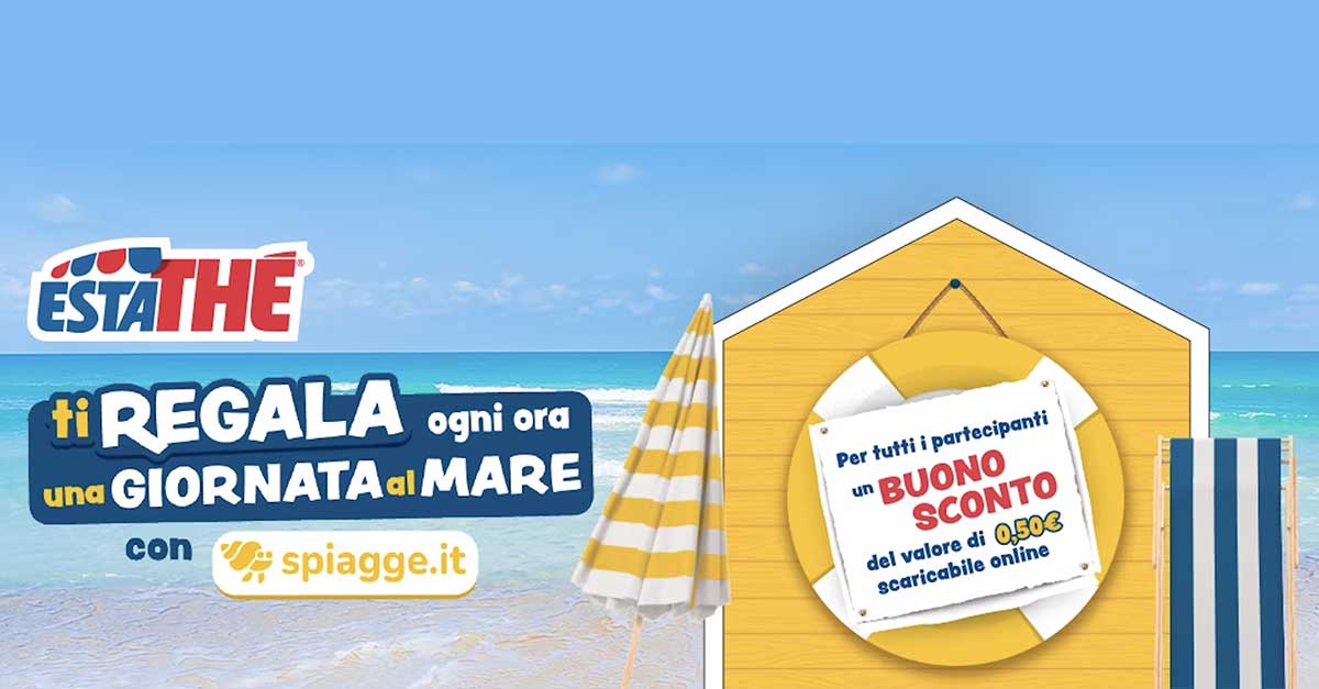 Concorso Estathè vinci un buono per una giornata al mare e buoni