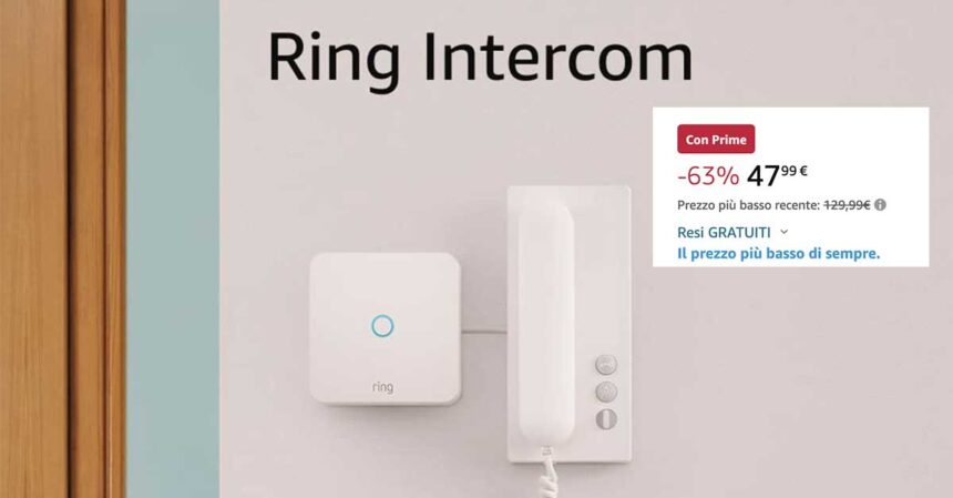 Prime Day Amazon: Ring Intercom scontatissimo!