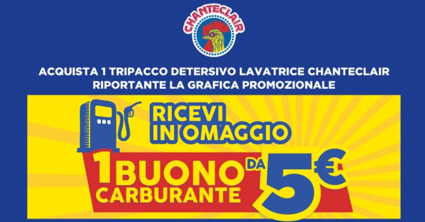 Chanteclair regala un buono carburante
