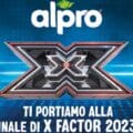 Con Alpro vinci la finale di XFactor 2023