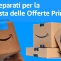 Festa delle offerte Prime