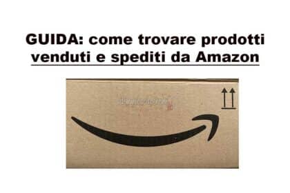 Prodotti venduti e spediti da Amazon
