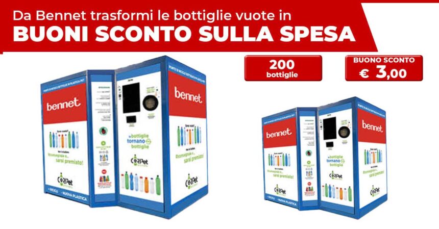 Buoni sconto Bennet riciclando le bottiglie di plastica