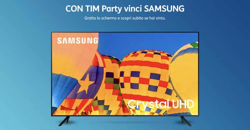 Con TIM Party vinci SAMSUNG