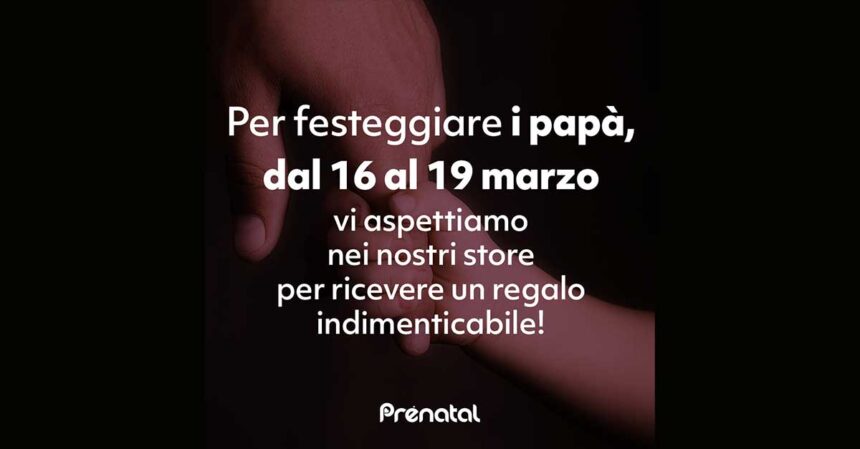 Festa del Papà Prénatal omaggio