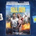 Concorso Universal For Fans The Fall Guy