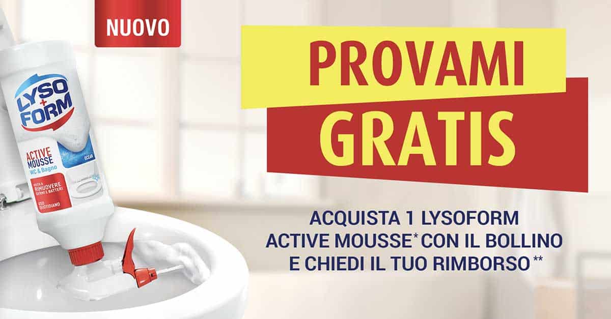 Lysoform provami gratis prova Active Mousse con il rimborso