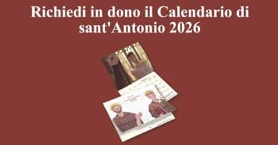 Richiedi gratis il calendario di Sant'Antonio 2026