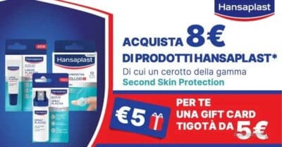 Hansaplast gift card Tigotà omaggio cerotti Second Skin agosto 2026