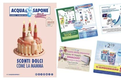 Anteprima volantino Acqua&Sapone dal 30 aprile al 18 maggio