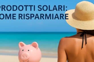Come risparmiare sui solari