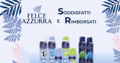 Felce Azzurra Soddisfatti e Rimborsati