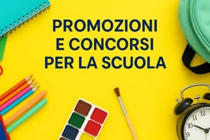 Promozioni e concorsi per la scuola