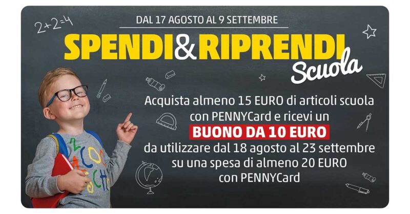 Back to School da Penny: con lo Spendi e Riprendi Scuola ottieni 10€ di sconto
