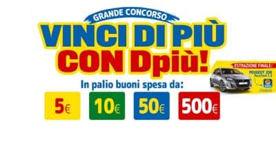 Concorso Vinci di più con Dpiù