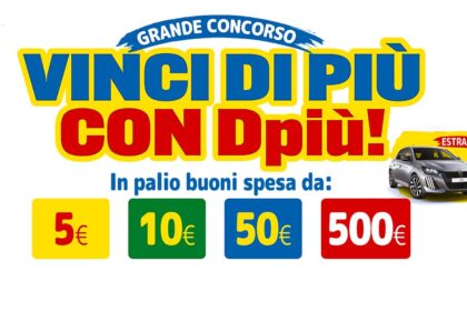 Concorso Vinci di più con Dpiù