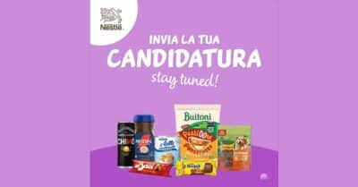 Inserzione Nestlé per diventare tester con prodotti Buitoni, Nescafé, Baci Perugina e Nesquik