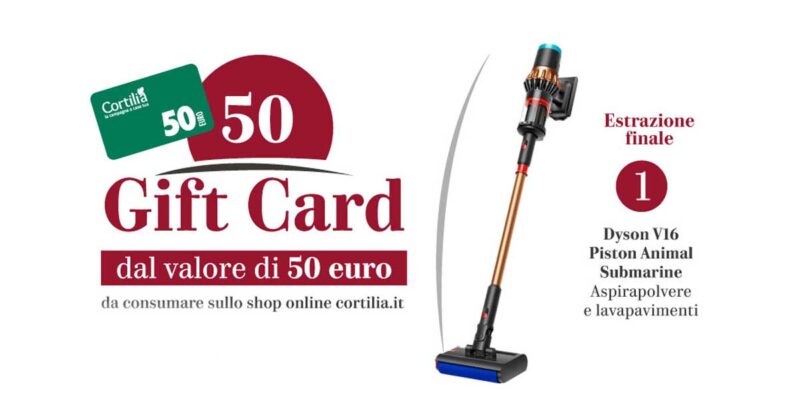 Vinci buoni spesa Cortilia e un Dyson con Granoro