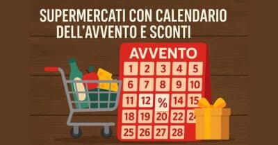 Supermercati con calendario dell’Avvento e sconti