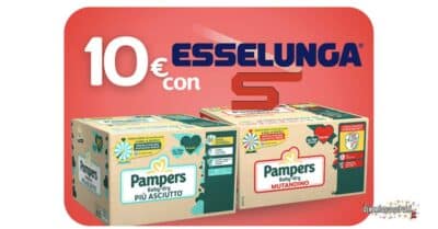 Pampers e Esselunga ti regalano una card da 10€ come premio certo