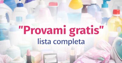 Provami gratis: la lista delle promozioni attive