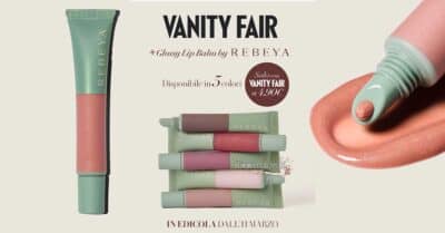 Vanity Fair con Glossy Lip Balm Rebeya in omaggio