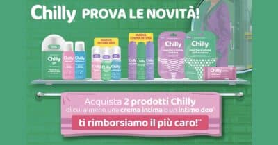 Cashback Chilly ti rimborsa la novità: rimborso fino a 9,99 euro
