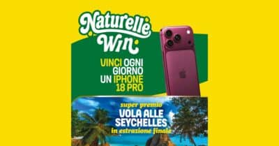 Concorso Le Naturelle Win 2026 con iPhone 18 Pro e viaggio alle Seychelles