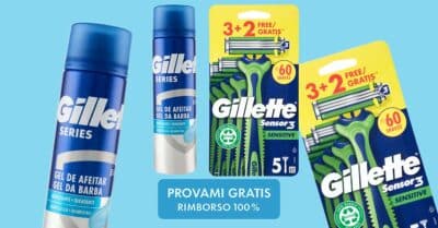 cashback Gillette Sensor3 rimborso 100% rasoio schiuma barba fino 12 euro 2026