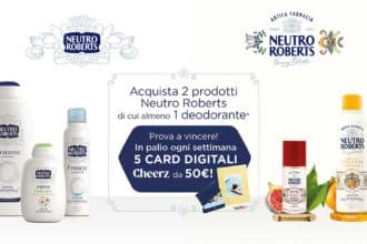 Concorso Neutro Roberts 2026 con codici Cheerz da 50 euro in palio