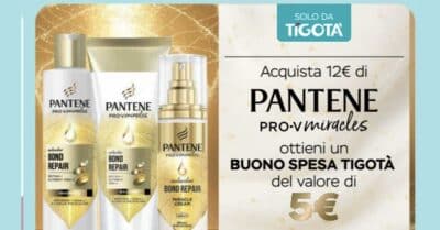 Buono spesa Tigotà 5 euro con acquisto Pantene Pro-V Miracles 12 euro giugno 2026