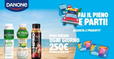 Concorso Danone fai il pieno e parti buono Enilive 250 euro Activia Hipro