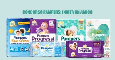 Concorso Pampers Chi invita un amico trova un tesoro vinci piscina palline forno biscotti