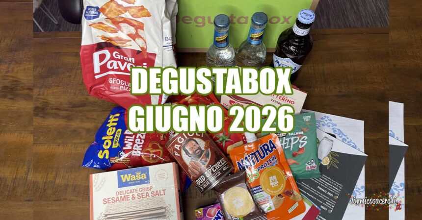 Degustabox giugno prima box 8,49 euro prodotti food Gran Pavesi Barilla Birra Messina