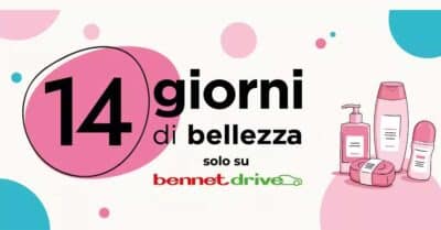 Bennet Drive 14 giorni di bellezza luglio 2026 offerte cosmetici cura persona sconti fino al 52%