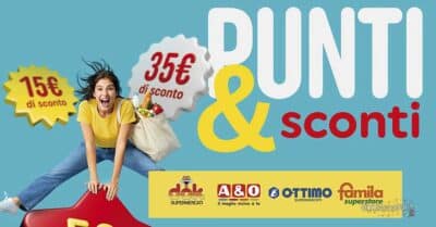 raccolta punti Famila Dok A&O Ottimo sconti immediati spesa fino a 50 euro 2026 2028