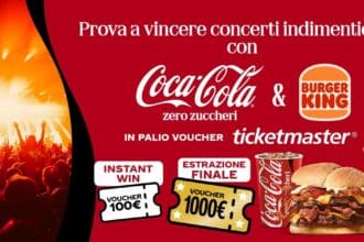 concorso Coca-Cola Burger King voucher Ticketmaster concerti instant win 2026